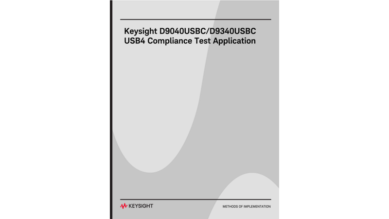 Methods of Implementation, D9040USBC USB4 Compliance Test Software